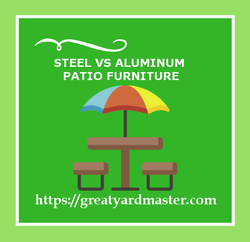 steel vs aluminum patio furniture
